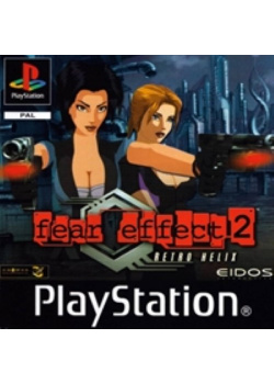 Fear Effect - Retro Helix PS1 (Used)