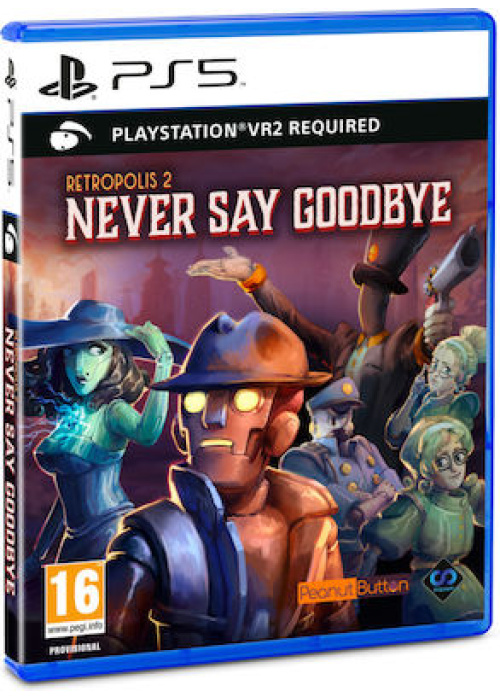 Retropolis 2 Never Say Goodbye (PSVR2) PS5 NEW